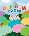 Onwards and Upwards Childrens book The Rainbow Brain